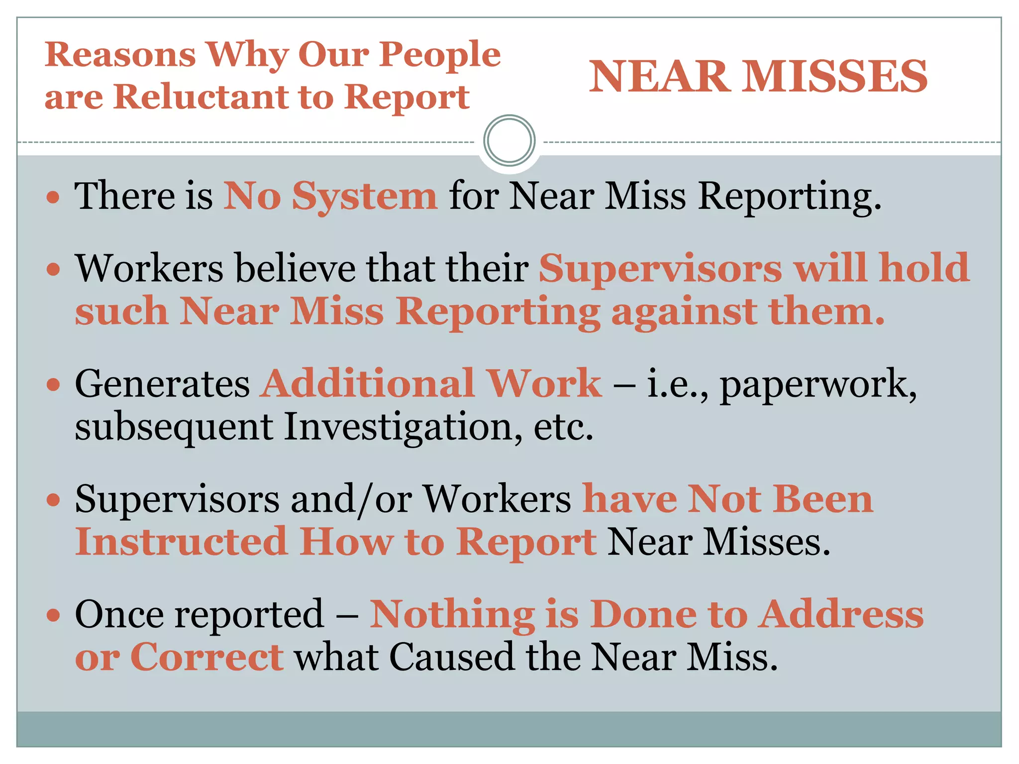 The tool operator had never received training in the proper use of the tool, and none of the employees in the area were wearing personal protective equipment.A NEAR MISS – is often only an Inch or two away from a Tragedy.http://www.osha.gov/OshDoc/data_FatalFacts/f-facts02.html