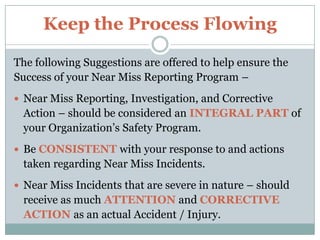 Actions Needed to Address NM Reporting’s,[object Object],Suggested Flow Chart of Near Miss Actions Needed,[object Object]