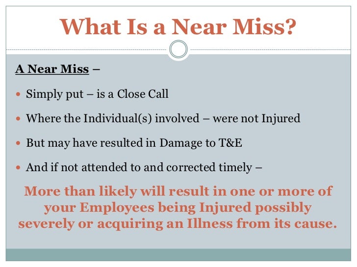 How to Increase Near Miss Reporting