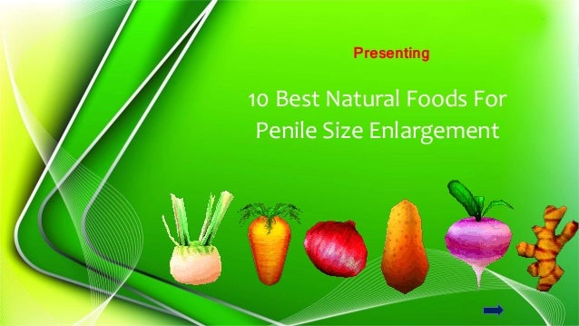 Size which pennis food increase The Top