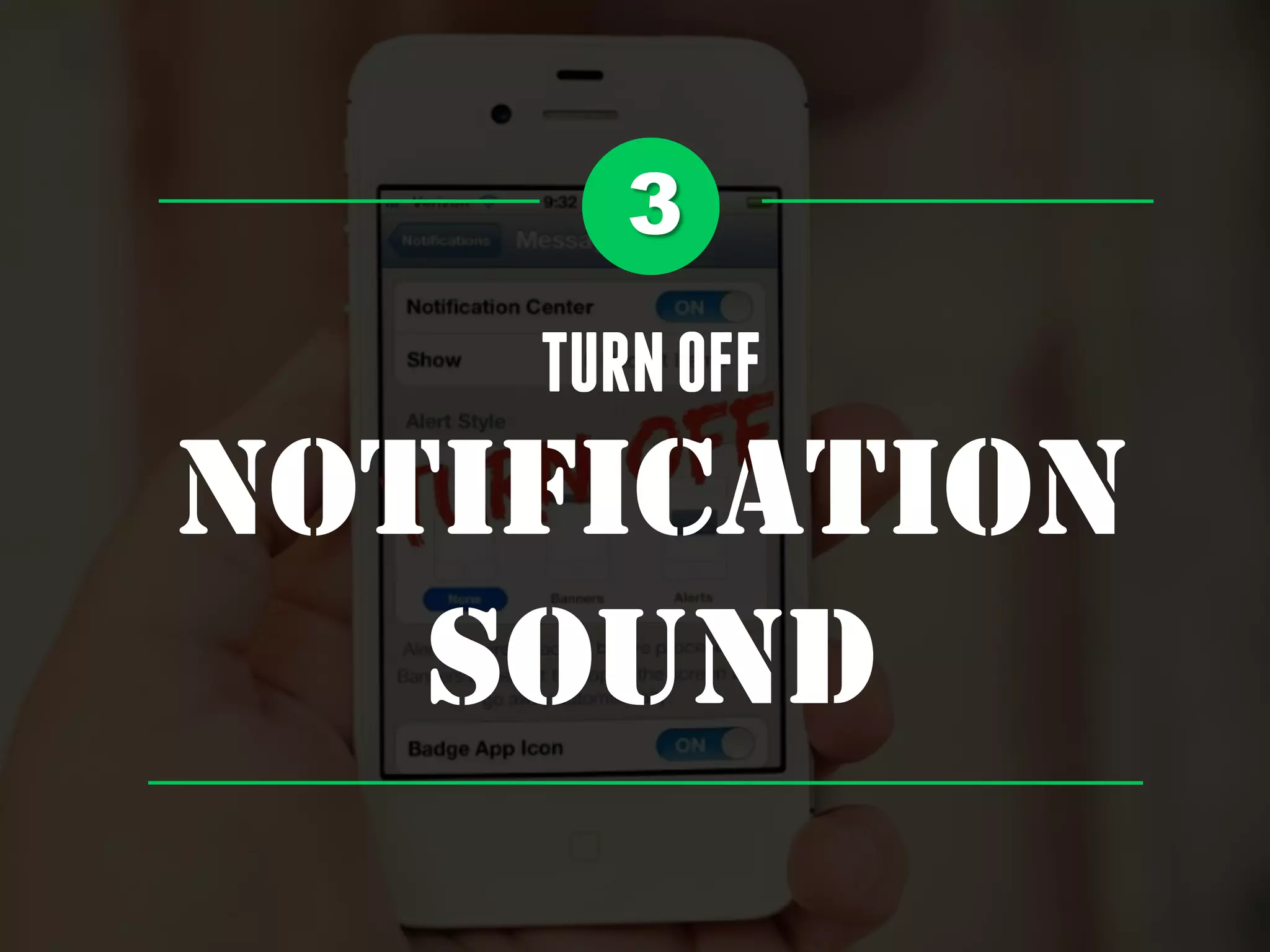 3
TURNOFF
NOTIFICATION
SOUND