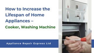 https://image.slidesharecdn.com/howtoincreasethelifespanofhomeappliancescookerwashingmachine-230828070835-ca12a006/85/how-to-increase-the-lifespan-of-home-appliances-cooker-washing-machine-1-320.jpg?cb=1693206884