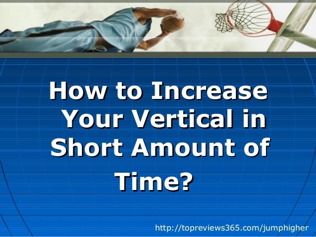 how your increase timing to Amount Increase In How Jump Time Short Your Of Vertical To how your increase timing to Amount Increase In How Jump Time Short Your Of Vertical To