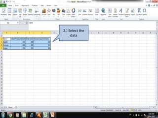 2.) Select the
data
 
