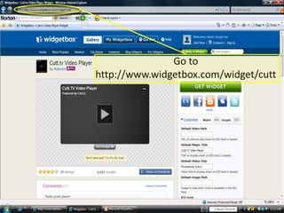Go tohttp://www.widgetbox.com/widget/cutt