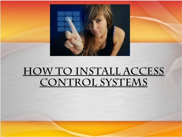 How to install access control systems