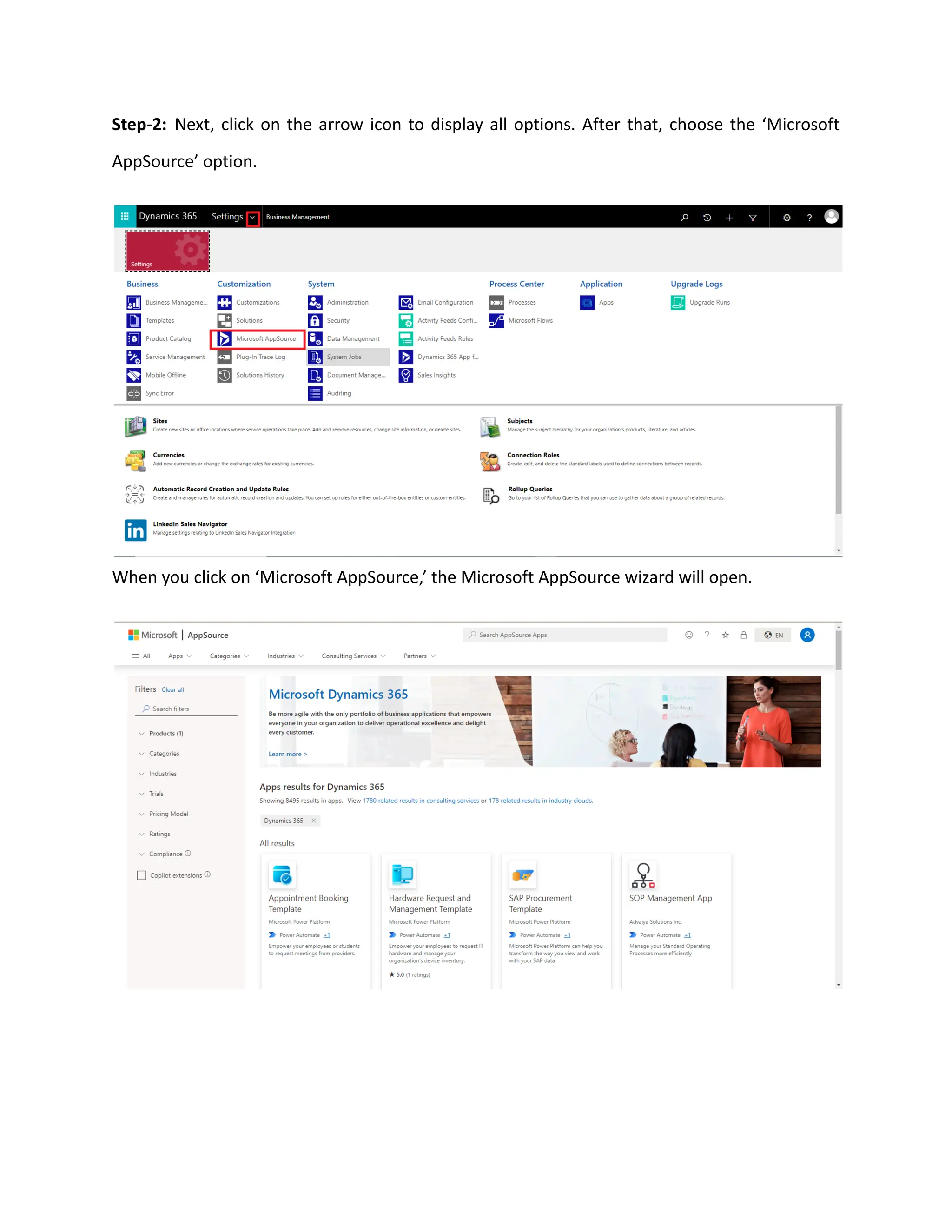 Step-2: Next, click on the arrow icon to display all options. After that, choose the ‘Microsoft
AppSource’ option.
When you click on ‘Microsoft AppSource,’ the Microsoft AppSource wizard will open.
 