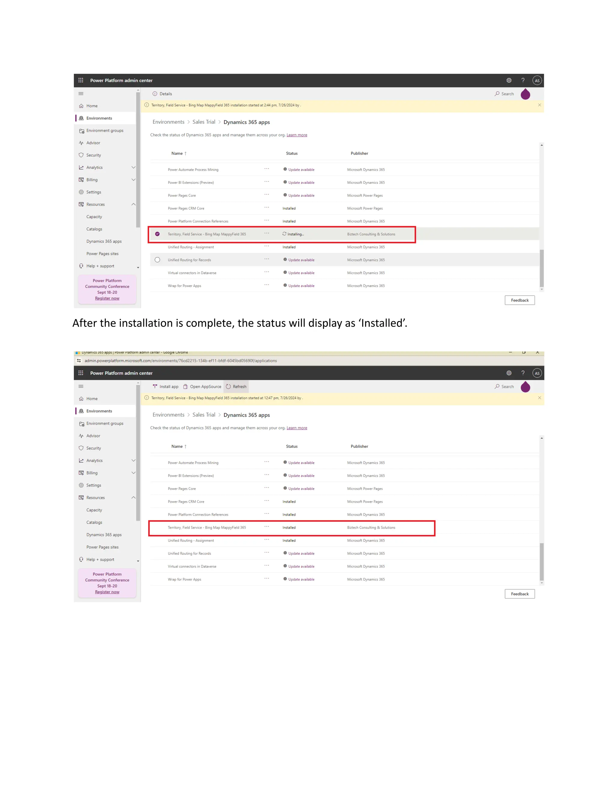 After the installation is complete, the status will display as ‘Installed’.
 