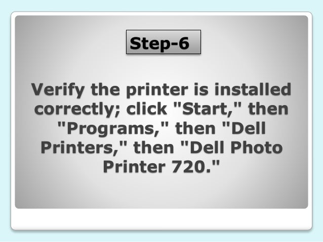 How To Install Dell Photo Printer 720