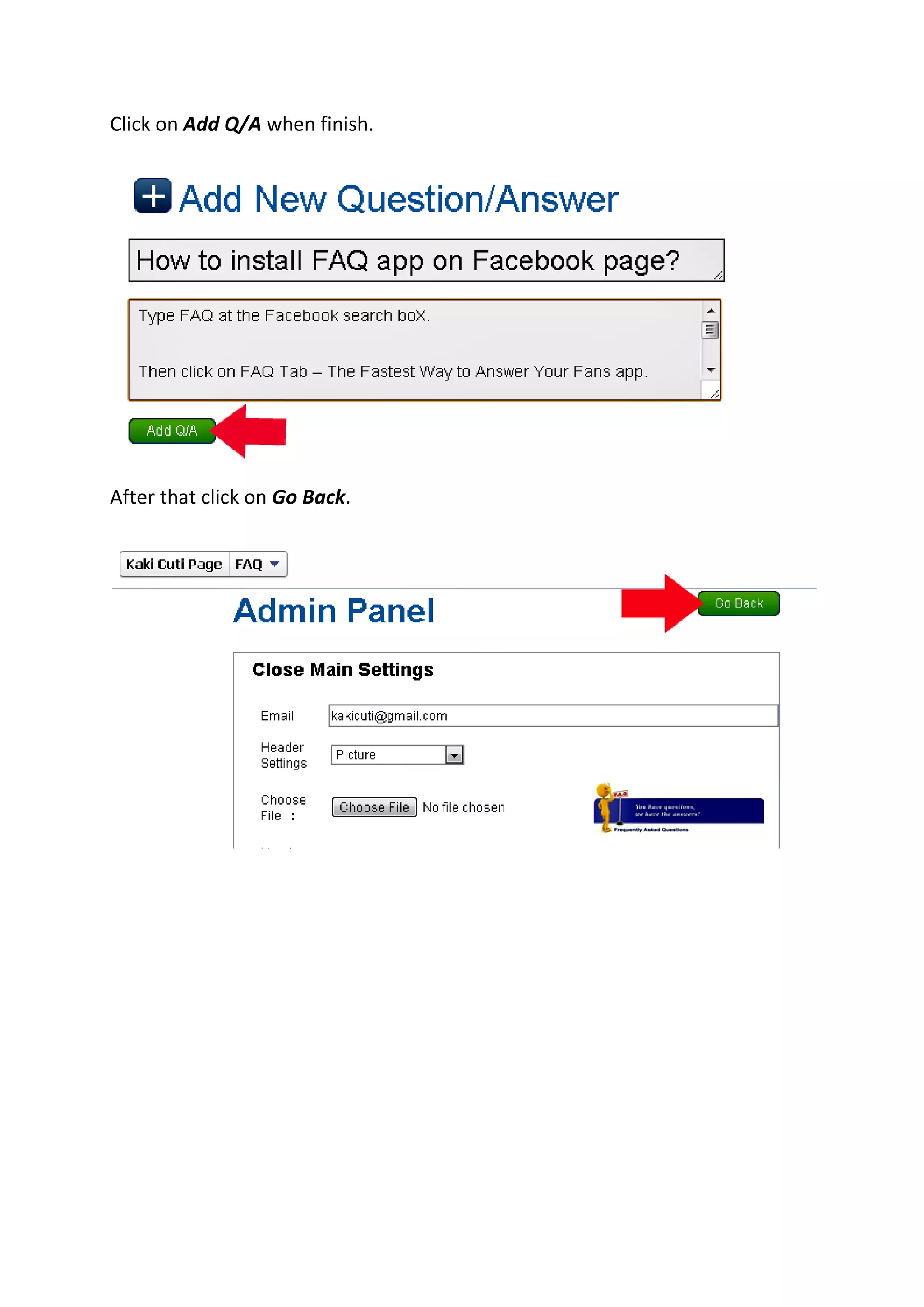 Click on Add Q/A when finish.
After that click on Go Back.
 