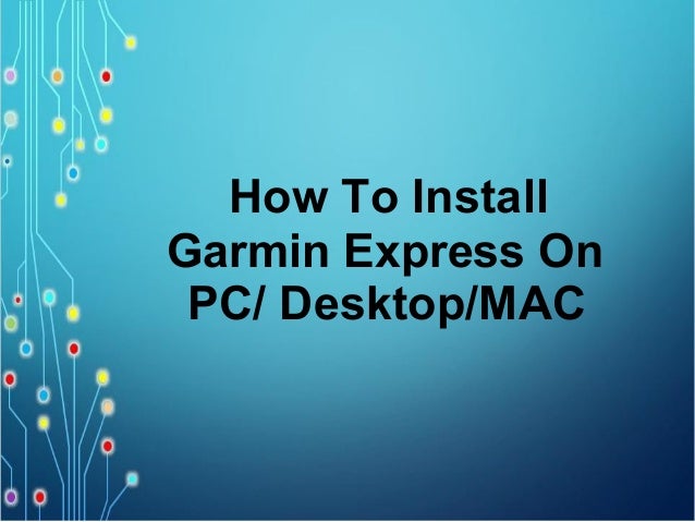 garmin express download pc garmin express download pc