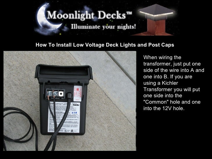 How To Install Low Voltage Deck Lights and Post Caps