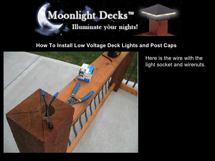 How To Install Low Voltage Deck Lights and Post Caps