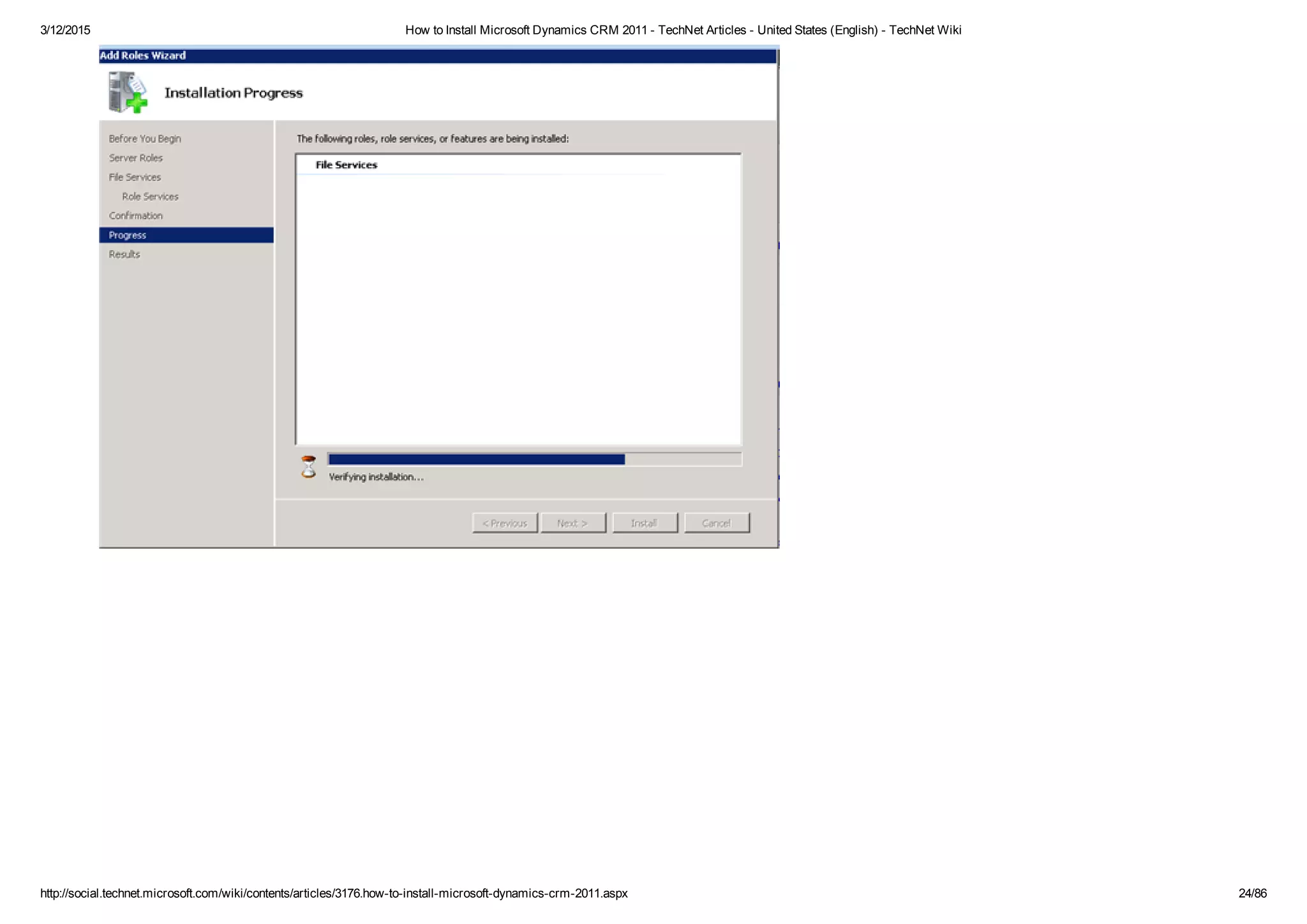 3/12/2015 How to Install Microsoft Dynamics CRM 2011 ­ TechNet Articles ­ United States (English) ­ TechNet Wiki
http://social.technet.microsoft.com/wiki/contents/articles/3176.how­to­install­microsoft­dynamics­crm­2011.aspx 24/86
 