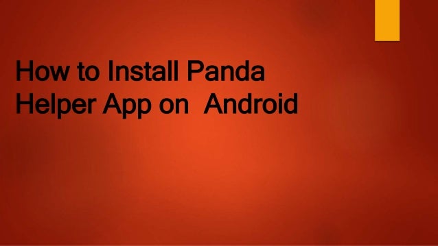 How to install panda helper app on android | PPTX
