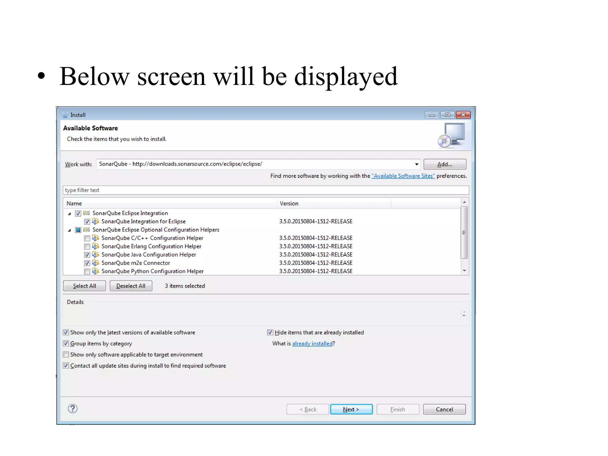 • Below screen will be displayed
 