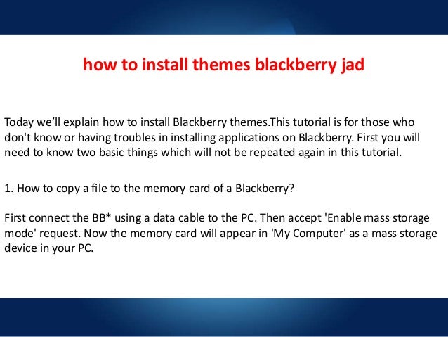 Themes Blackberry Jad | how to install themes blackberry jad Themes Blackberry Jad | how to install themes blackberry jad