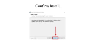 Confirm Install
 