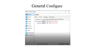 General Configure
 