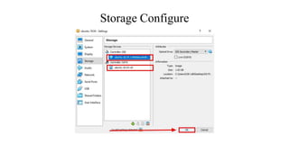 Storage Configure
 