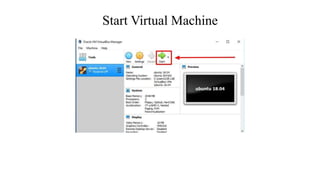 Start Virtual Machine
 