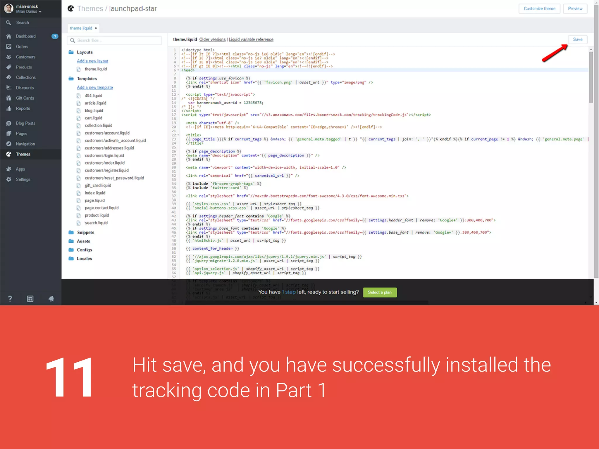 11Hitsave,andyouhavesuccessfullyinstalledthe
trackingcodeinPart1
 