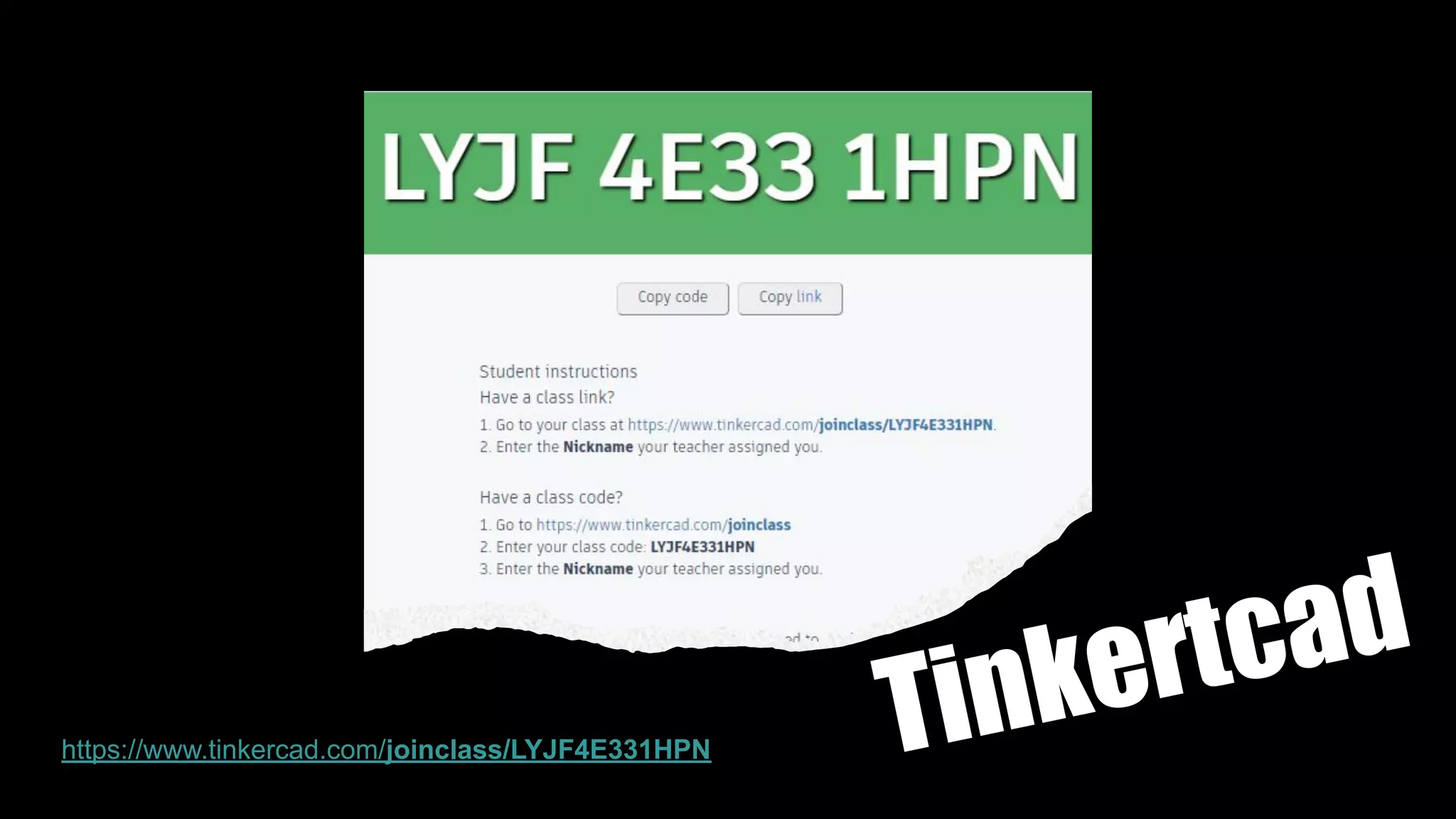 Tinkertcad
https://www.tinkercad.com/joinclass/LYJF4E331HPN