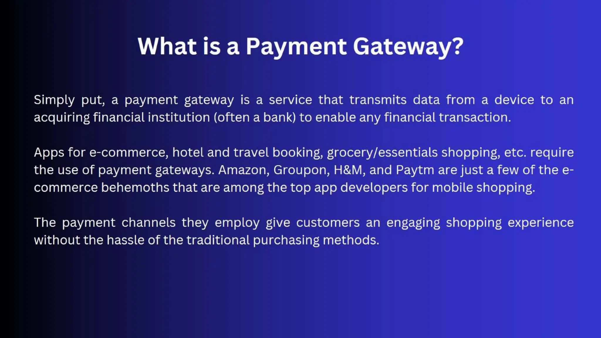 What is a Payment Gateway?