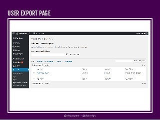 ➤
@rhyswynne - @dwinrhys
USER EXPORT PAGE
USER EXPORT PAGE
 