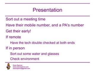 Preparation What are your goals from this interview? To find out something new? 