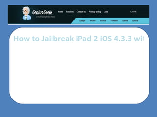 How to Jailbreak iPad 2 iOS 4.3.3 with JailbreakMe 3.0 