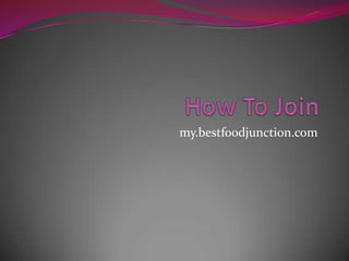 my.bestfoodjunction.com
 