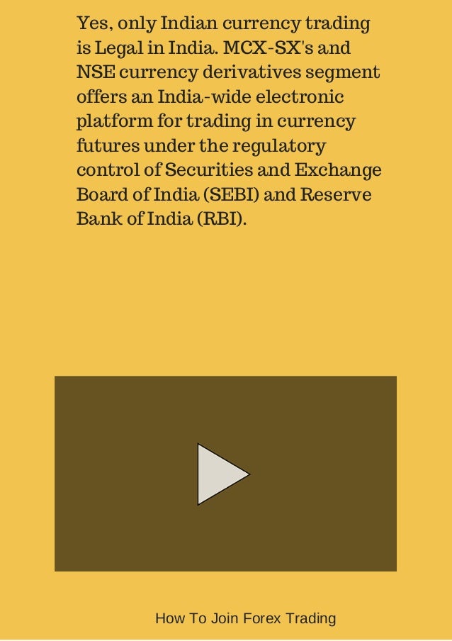 Join forex trading now