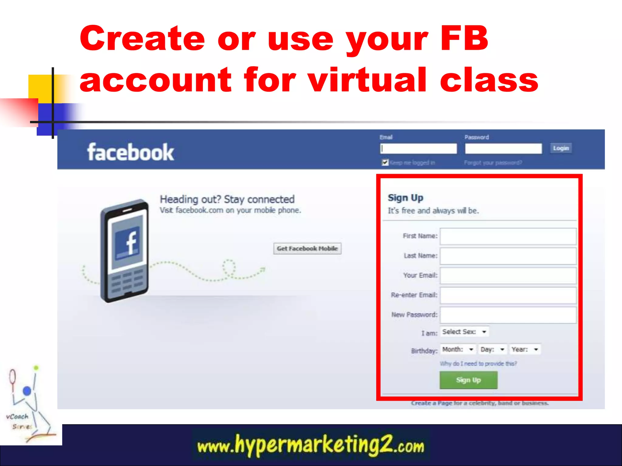 Create or use your FB
account for virtual class
 