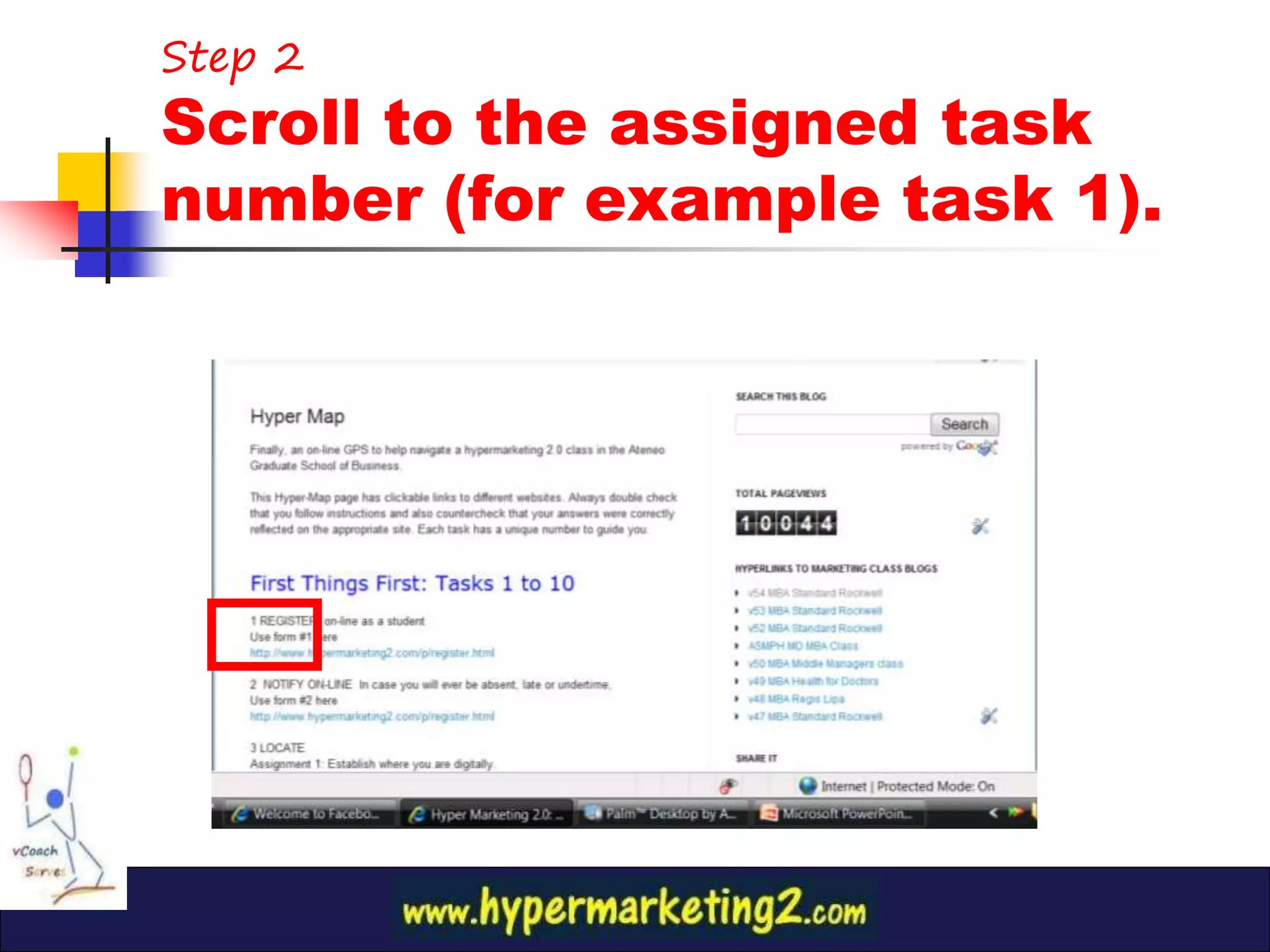 Step 2
Scroll to the assigned task
number (for example task 1).
 