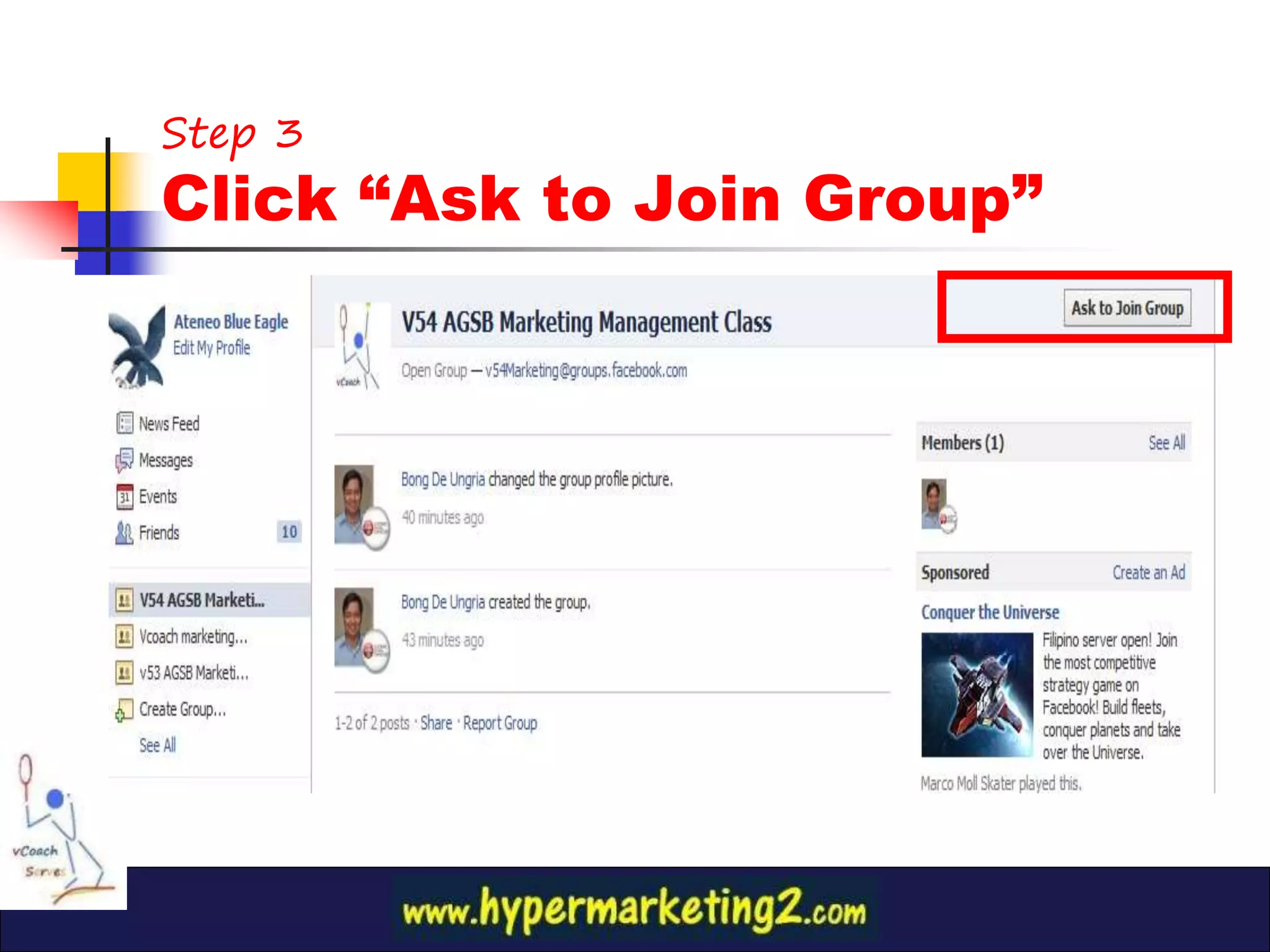 Step 3
Click “Ask to Join Group”
 