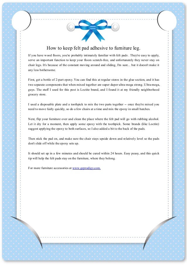 How To Keep Felt Pad Adhesive To Furniture Leg