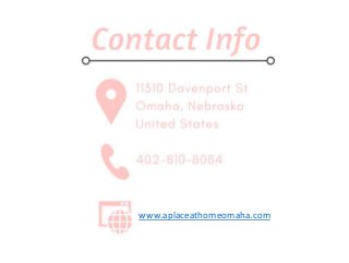 www.aplaceathomeomaha.com
 
