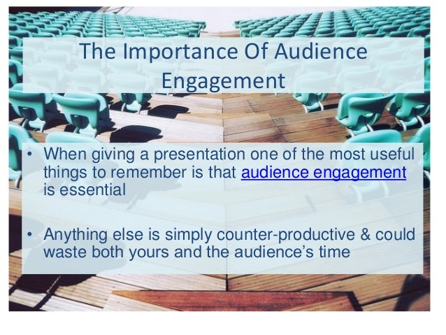How To Keep Your Audience Engaged During A Presentation Jeff Nevil How To Keep Your Audience Engaged During A Presentation Jeff Nevil