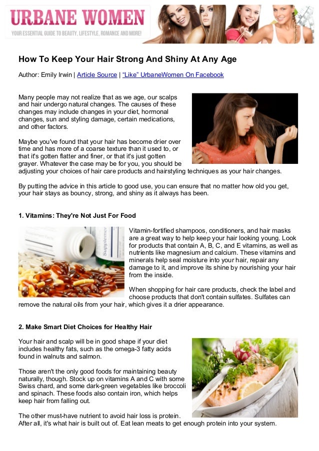 How To Keep Your Hair Strong And Shiny At Any Age