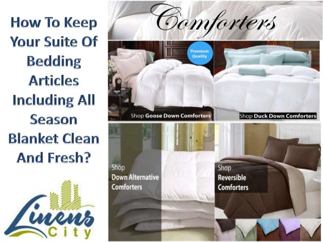 How To Keep Your Suite Of Bedding Articles Including All Season Blank