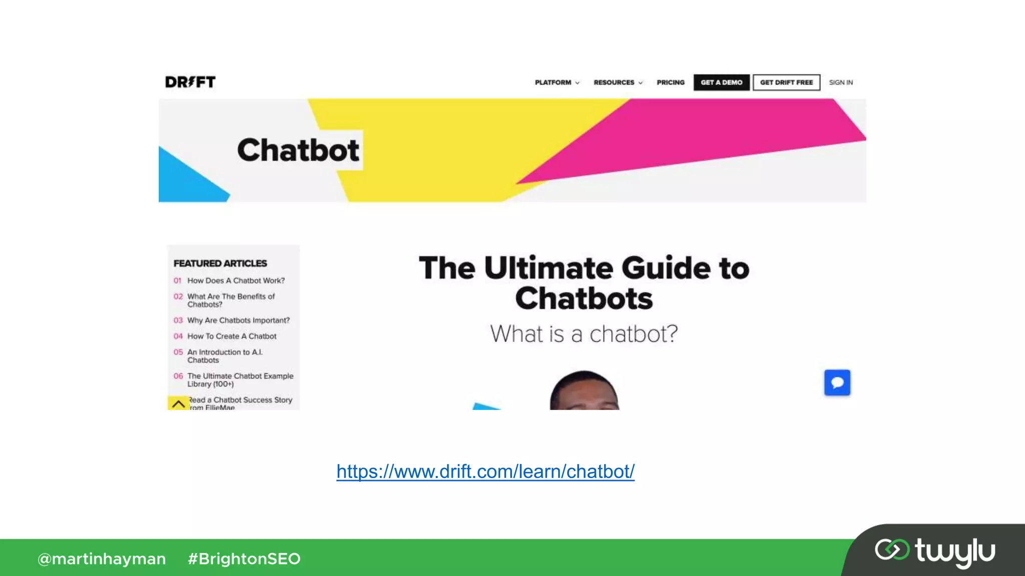 https://www.drift.com/learn/chatbot/
 