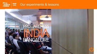 Our experiments & lessons
 