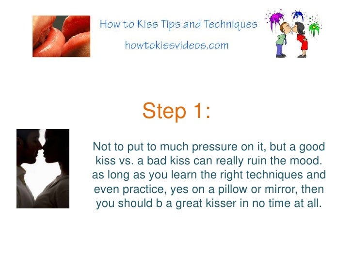 How To Kiss Good