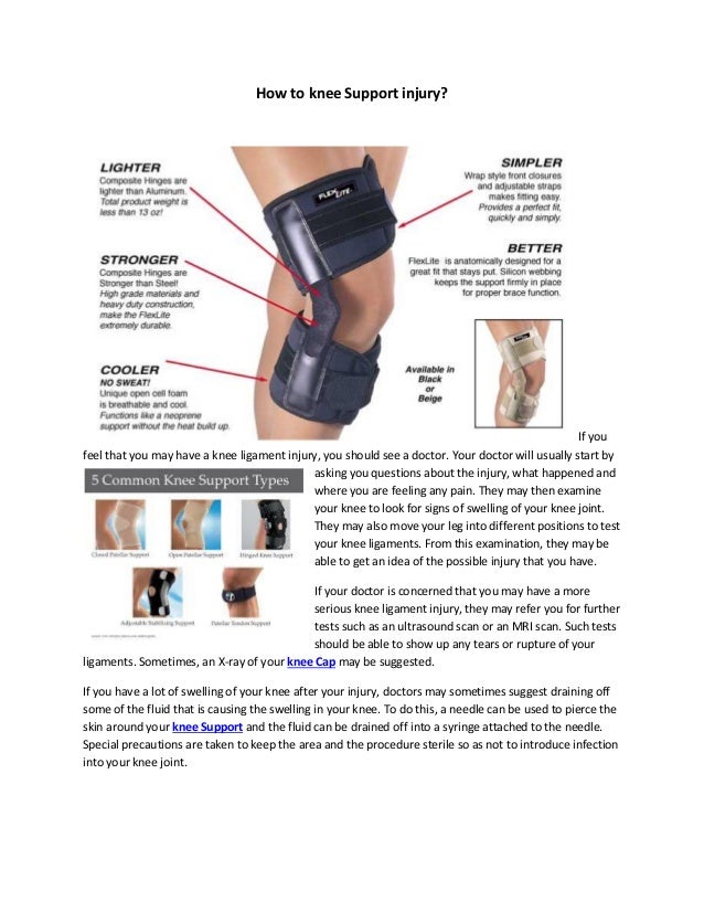 How to knee support injury