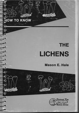 How to know the lichens Mason E.Hale
