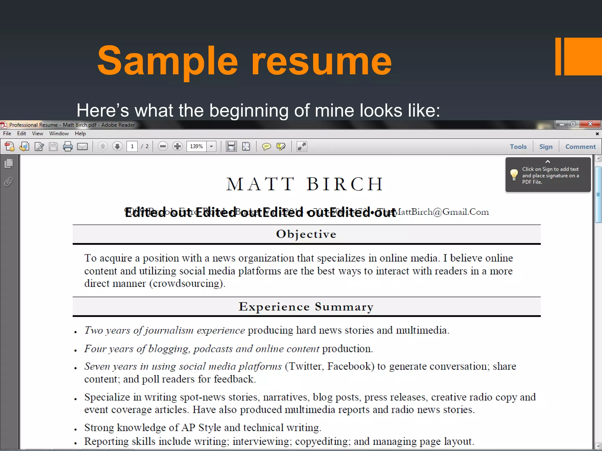 Sample resume
Here’s what the beginning of mine looks like:
 