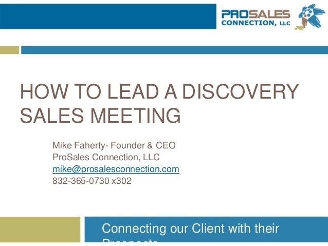 how to a on a lead how to lead a discovery meeting how to a on a lead how to lead a discovery meeting