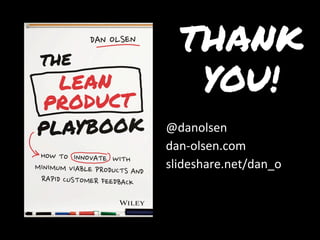 How to Lead Customer Value Creation by Dan Olsen at Leading the Product Melbourne