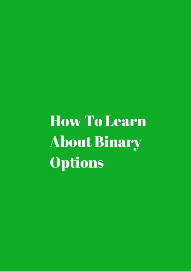 Learn binary options trading